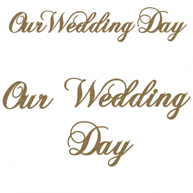 Creative Embellishments Chipboard - Our Wedding Day Title